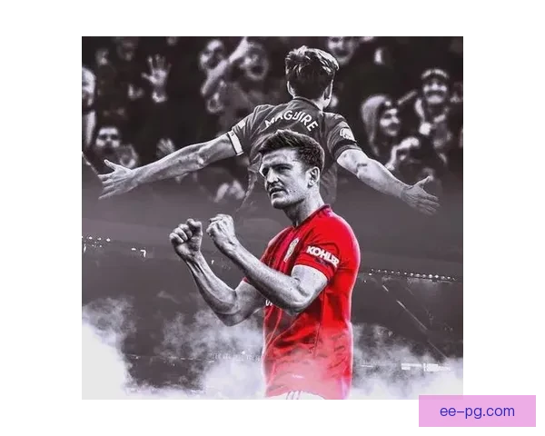 马奎尔重获信任扛起曼联防线再次成为球队核心